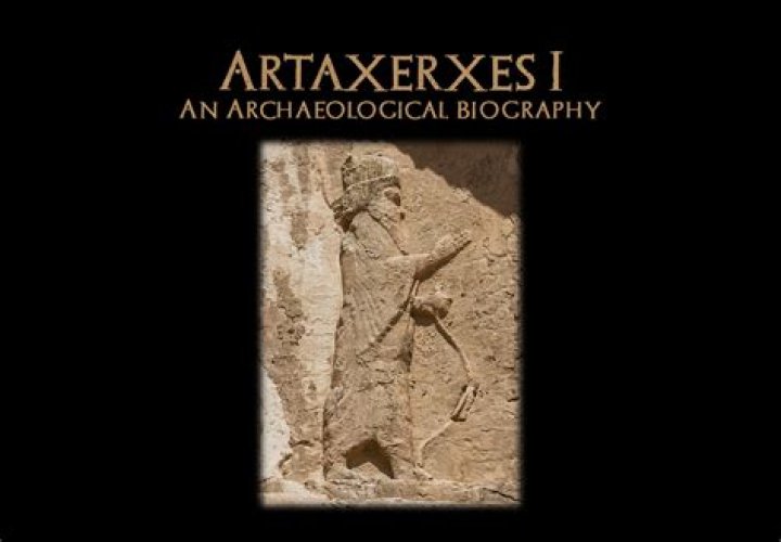 Artaxerxes I Of Persia Biography